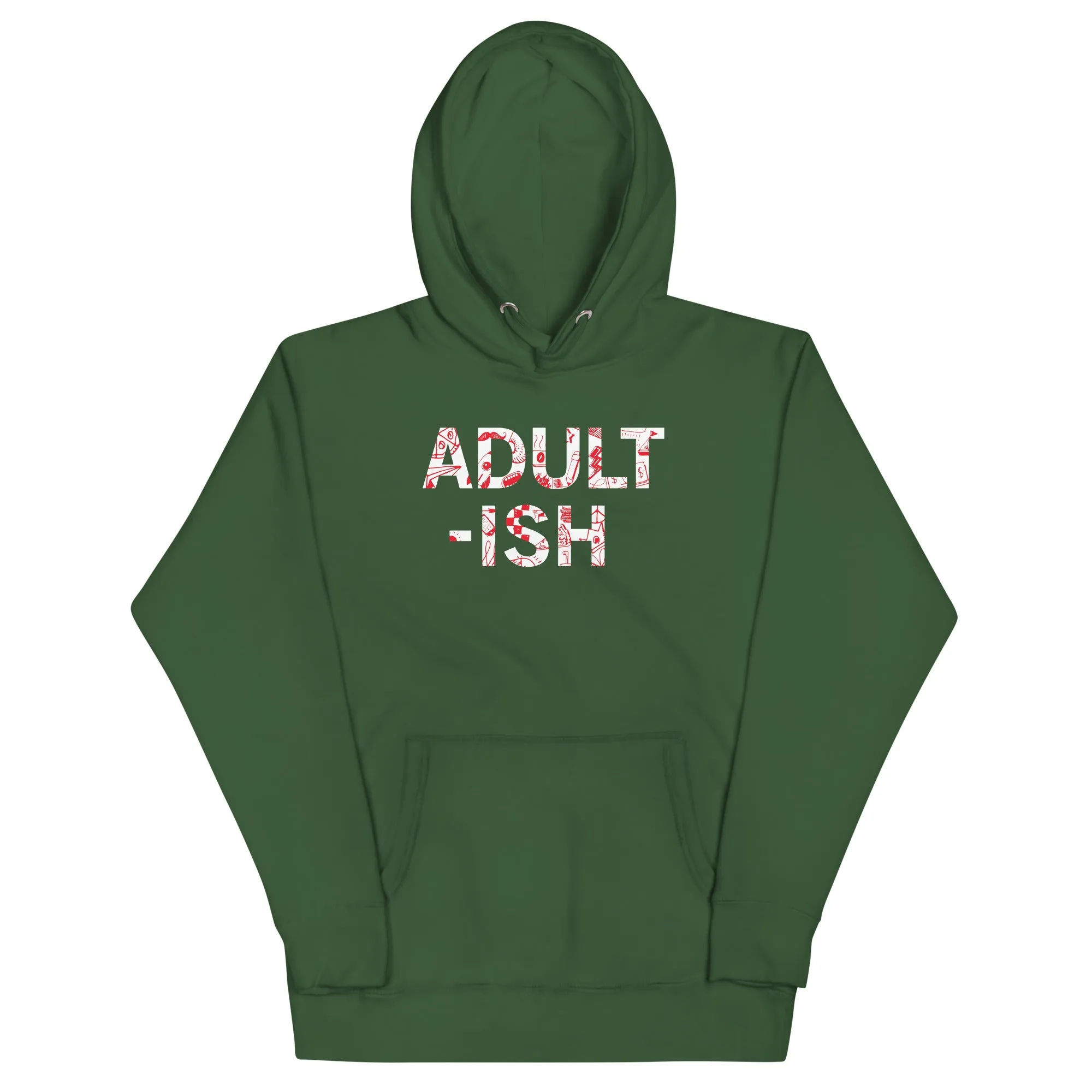 Adult-ish Unisex Hoodie