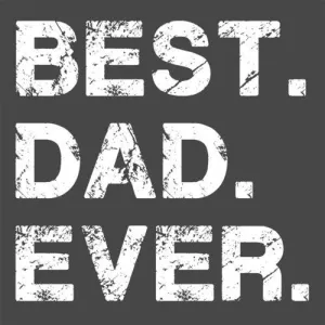 Best Dad Ever