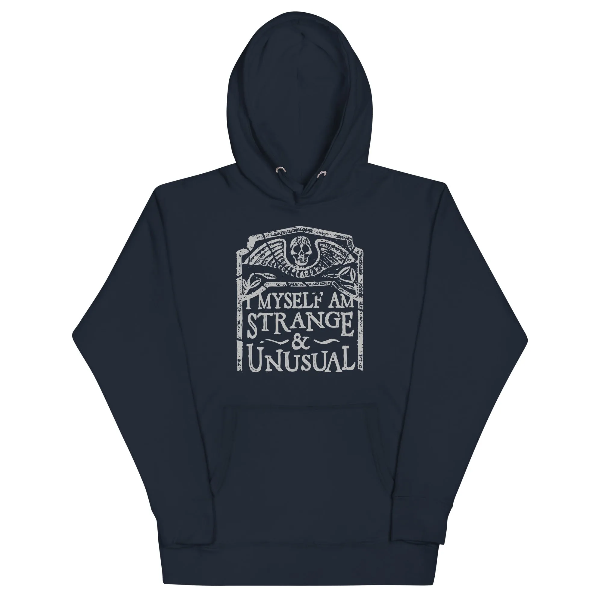 I Myself Am Strange And Unusual Unisex Hoodie
