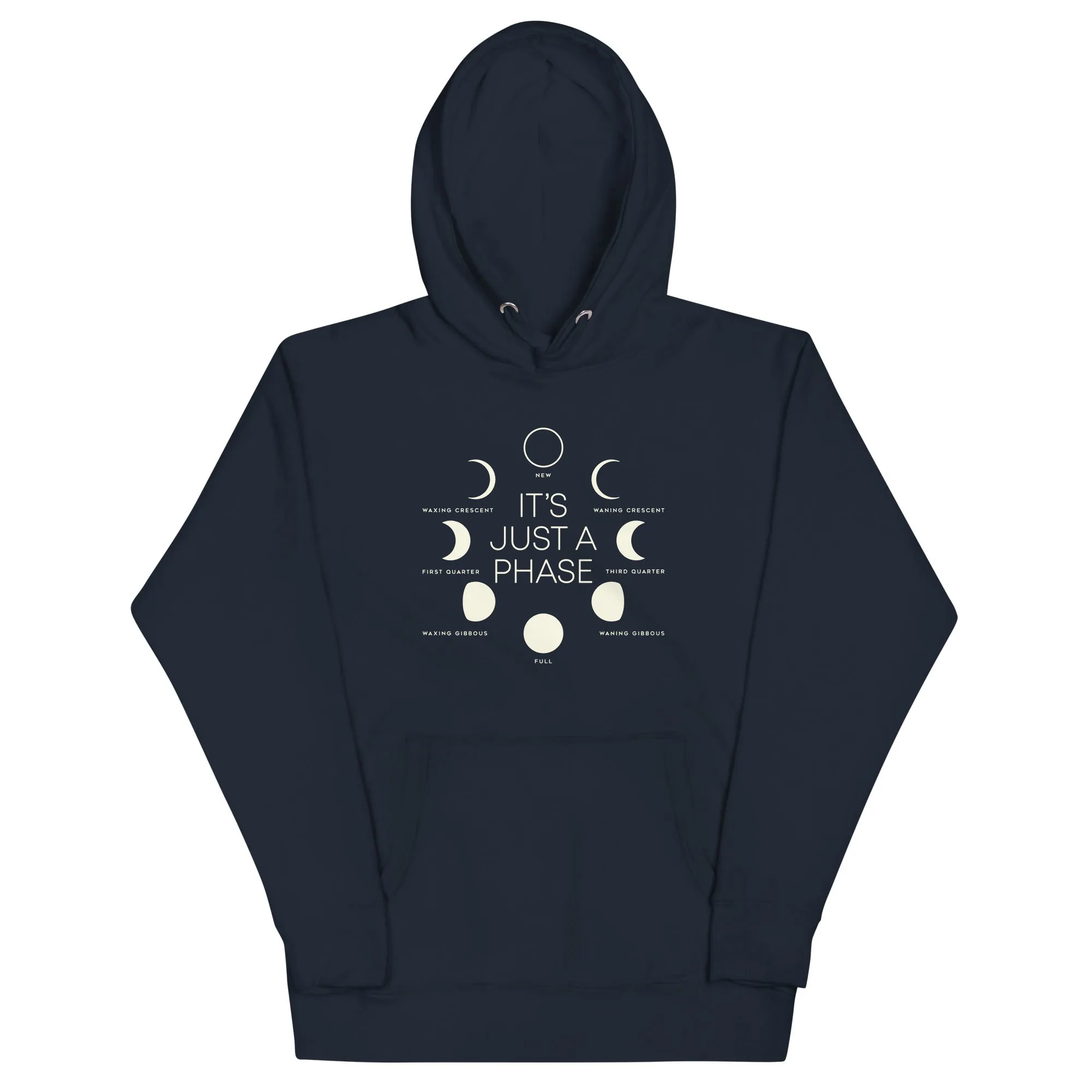 It's Just A Phase Unisex Hoodie