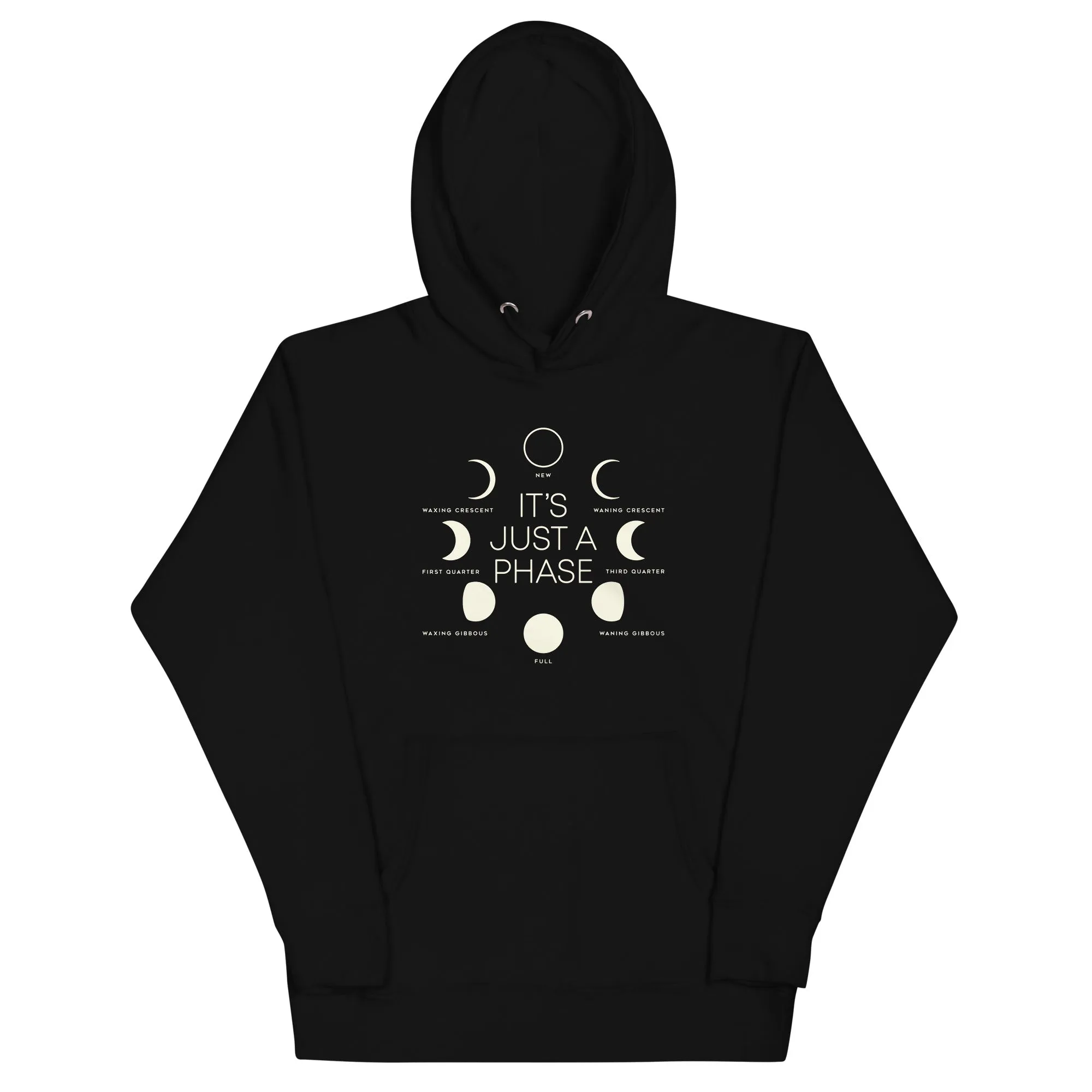 It's Just A Phase Unisex Hoodie