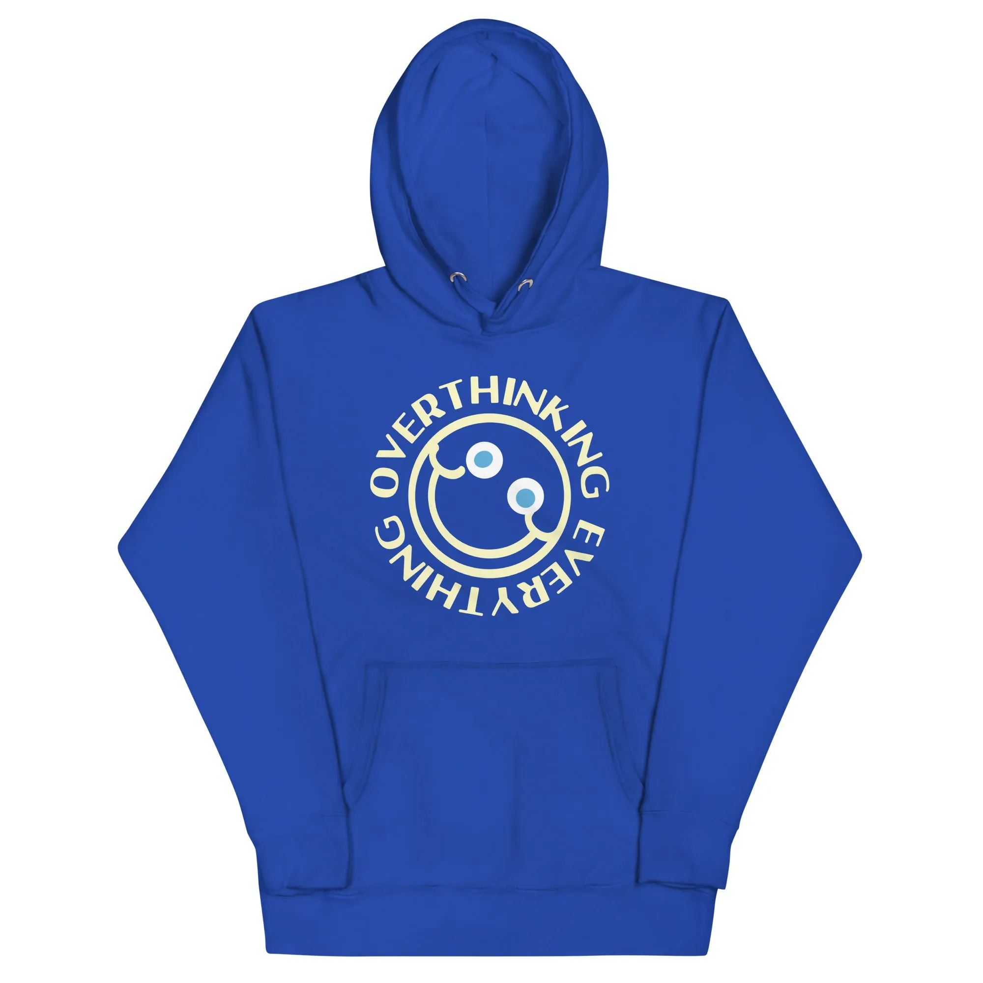 Overthinking Everything Unisex Hoodie