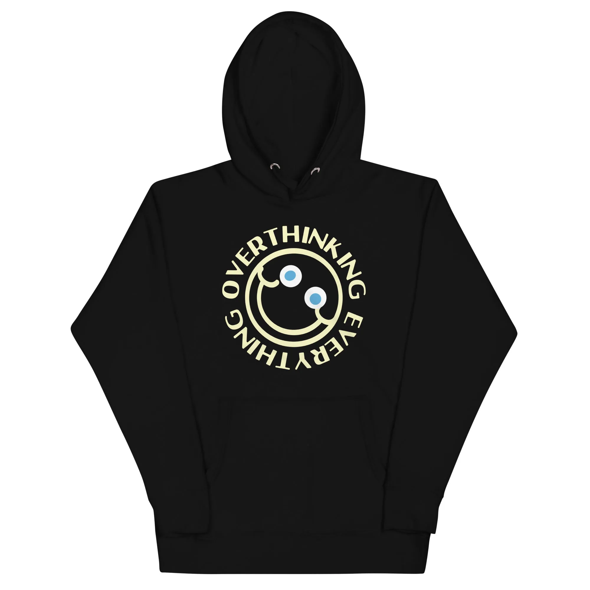 Overthinking Everything Unisex Hoodie